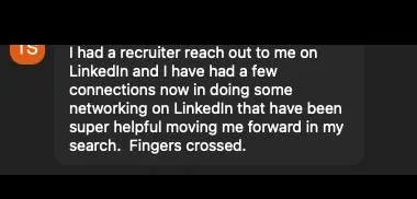 had a recruiter reach out to me on Linkedin and have had a few connections now in doing - verified client result, Lindsay Mustain coaching